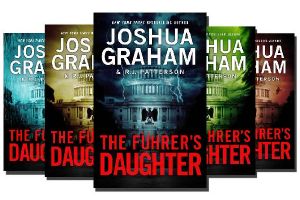 [THE FÜHRER'S DAUGHTER 01] • The FÜHRER'S DAUGHTER (5 Book Ominibus Edition)